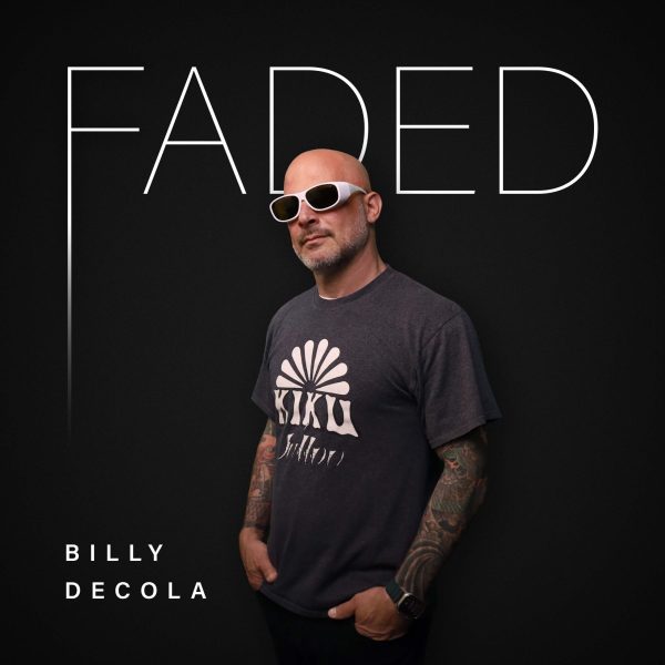 FADED Podcast Faded Podcast with Billy DeCola